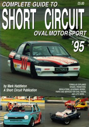 Complete Guide to Short Circuit Oval Motorsport 1st Edition