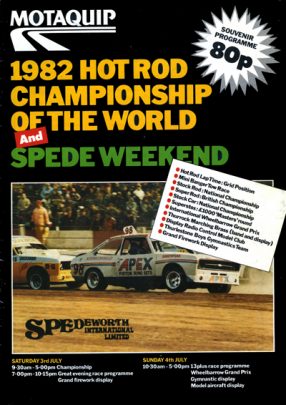 1982 Ipswich Spedeweekend and National Hot Rod World Championship